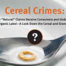 Report Finds ‘Natural’ Cereal Products Loaded with GMOs, Pesticides Report Finds ‘Natural’ Cereal Products Loaded with GMOs, Pesticides