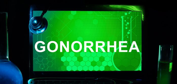 Gonorrhea.