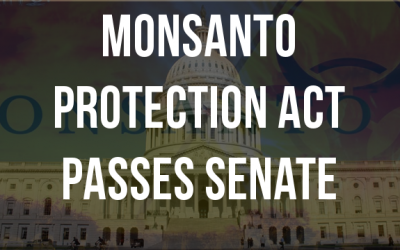 monsanto protection act passes senate