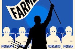 Farmers File Last-Ditch Effort to Protect Selves Against Monsanto