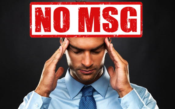 Toxic at One Dose: MSG is Causing Headaches, Wrecking Your Health