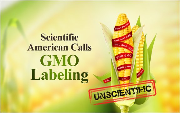 Scientific American Bashes GMO Labeling as ‘Unscientific’