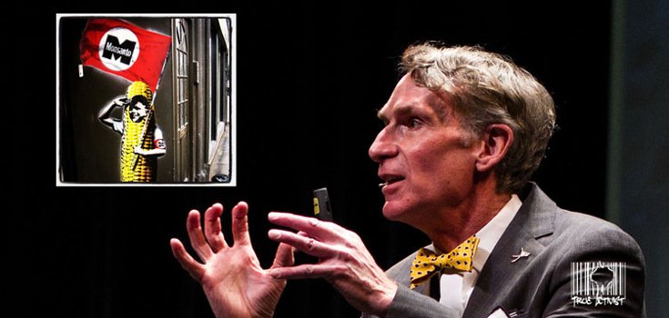 Is Bill Nye Monsanto’s Latest Sell Out?